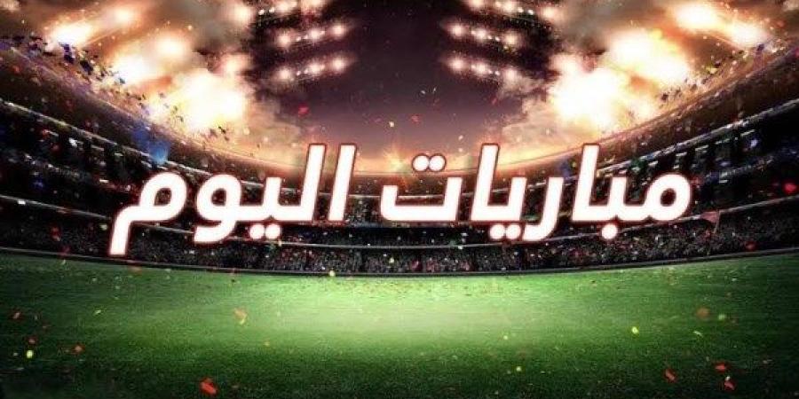 أبرز مباريات اليوم الخميس 6-3-2025 والقنوات الناقلة - خبر صح