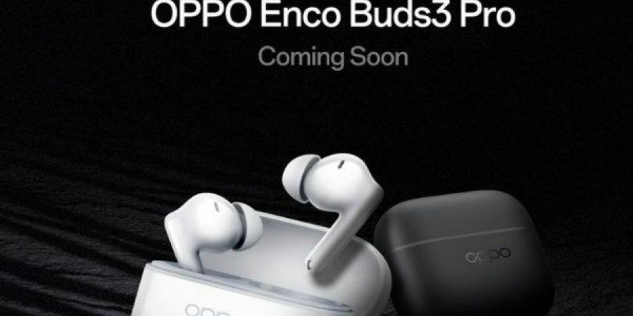 بميزات استثنائية.. Oppo Enco Buds 3 Pro سماعة تفوق الخيال | اعرف مواصفاتها - خبر صح